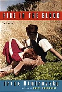 Fire in the Blood (Hardcover)