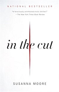 In the Cut (Paperback, Reprint)