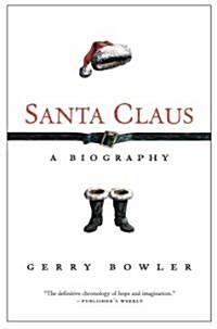 Santa Claus: A Biography (Paperback)