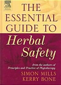 The Essential Guide to Herbal Safety (Hardcover, Revised ed.)