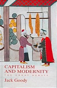 Capitalism and Modernity (Hardcover)