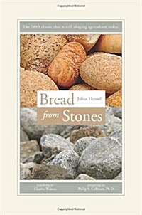 Bread from Stones (Paperback)