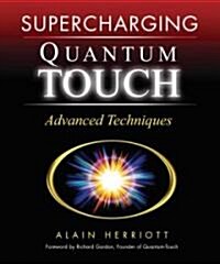 Supercharging Quantum-Touch: Advanced Techniques (Paperback)