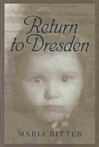 Return to Dresden (Hardcover)