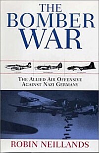 The Bomber War (Paperback, Reprint)
