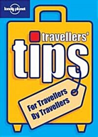 Lonely Planet Travellers Tips (Paperback)