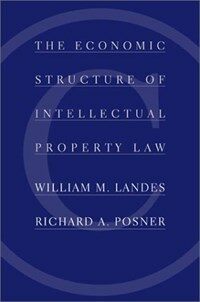 The economic structure of intellectual property law