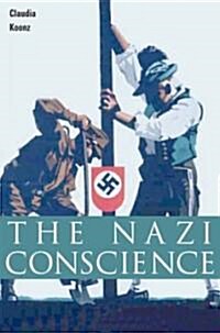 The Nazi Conscience (Hardcover)