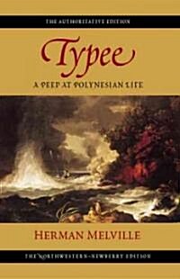 Typee: A Peep at Polynesian Life (Paperback)