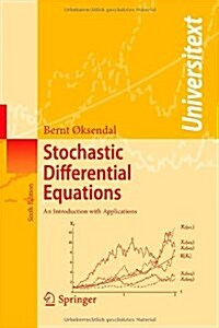 Stochastic Differential Equations: An Introduction with Applications (Paperback, 6, Softcover Repri)