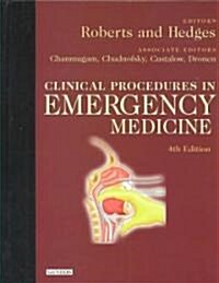 Clinical Procedures in Emergency Medicine (Hardcover, 4th)