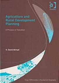 Agriculture and Rural Development Planning : A Process in Transition (Hardcover)
