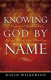 Knowing God by Name (Paperback)