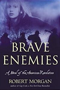 Brave Enemies (Hardcover, 1st)