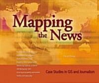 Mapping the News (Paperback)