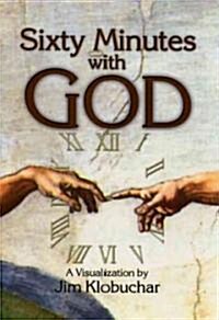 Sixty Minutes With God (Paperback)