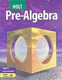 Holt Pre-Algebra: Student Edition 2004 (Hardcover)