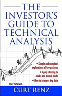 The Investors Guide to Technical Analysis (Paperback)