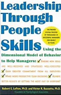 Leadership Through People Skills (Hardcover)