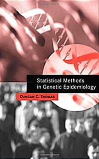 Statistical Methods in Genetic Epidemiology (Hardcover)