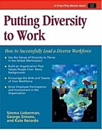 Crisp: Putting Diversity to Work: How to Sucessfully Lead a Diverse Workforce (Paperback)