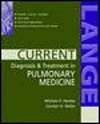 Current Diagnosis & Treatment in Pulmonary Medicine (Paperback)