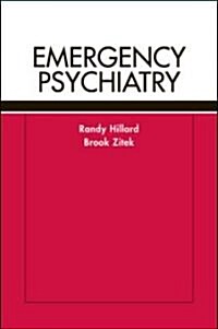 Emergency Psychiatry (Paperback)