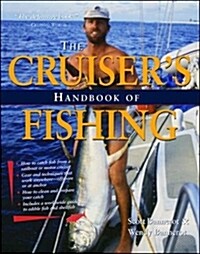 The Cruisers Handbook of Fishing (Paperback)