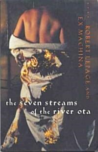 Seven Streams of the River Ota (Paperback)