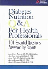 Diabetes Nutrition Q&a for Health Professionals (Paperback)