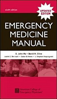 Emergency Medicine Manual (Paperback, 6th, Subsequent)