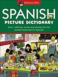 McGraw-Hills Spanish Picture Dictionary (Hardcover, Bilingual)
