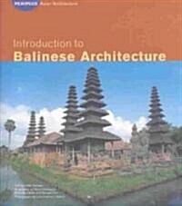 Introduction to Balinese Architecture (Hardcover)