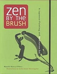 Zen by the Brush (Hardcover)
