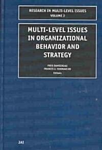 Multi-Level Issues in Organizational Behavior and Strategy (Hardcover)