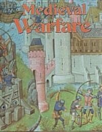 Medieval Warfare (Library Binding)