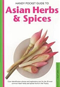 Handy Pocket Guide to Asian Herbs & Spices (Paperback)