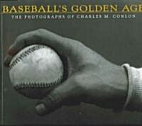 Baseballs Golden Age (Paperback, Reprint)