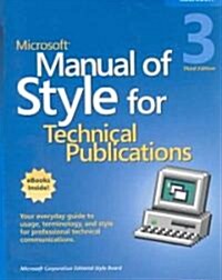 Microsoft Manual of Style for Technical Publications (Paperback, Compact Disc, 3rd)