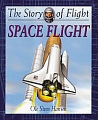 Space Flight (Library Binding)