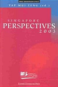 Singapore Perspectives 2003 (Paperback)