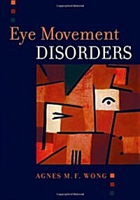 Eye Movement Disorders [With CDROM] [With CDROM] (Paperback)