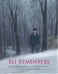 Eli Remembers (Hardcover)