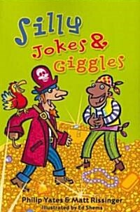 Silly Jokes & Giggles (Paperback)