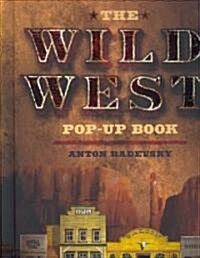 The Wild West (Hardcover, CSM, NOV, PO)