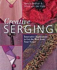 Creative Serging (Paperback)