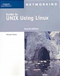 Guide to UNIX Using Linux [With CDROM] (Paperback, 4)