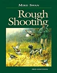 Rough Shooting (Hardcover, 3 Revised edition)