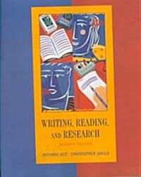 Writing, Reading, And Research (Paperback, 7th)