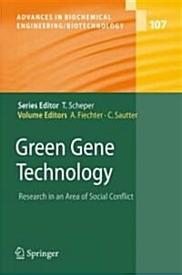 Green Gene Technology: Research in an Area of Social Conflict (Hardcover)